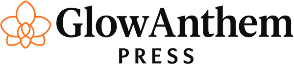 Glow Anthem Press